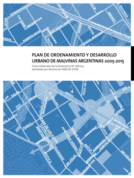 Plan De Ordenamiento Y Desarrollo Urbano De Malvinas Argentinas 2005-2015