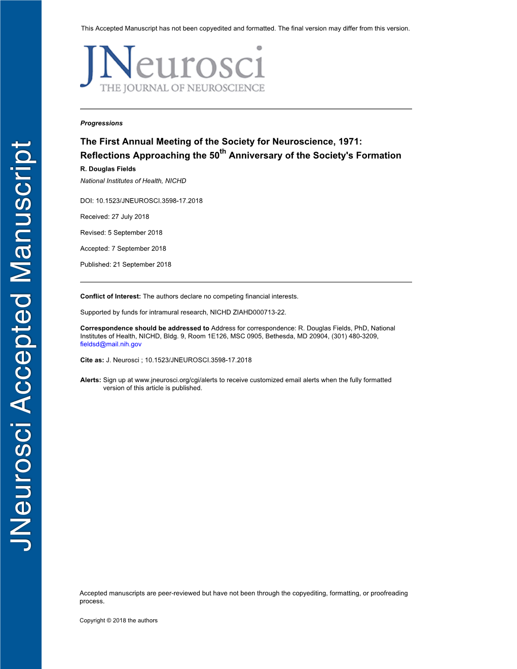 The First Annual Meeting of the Society for Neuroscience, 1971: Reflections Approaching the 50Th Anniversary of the Society's Formation R