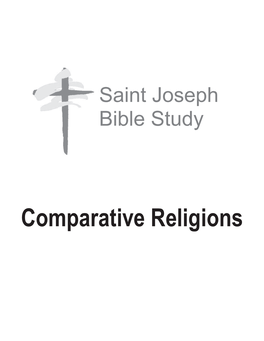 Comparative Religions Why Study Religion? Terms and Definitions