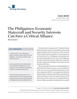 The Philippines: Economic Statecraft and Security Interests Can Save a Critical Alliance Brent Sadler