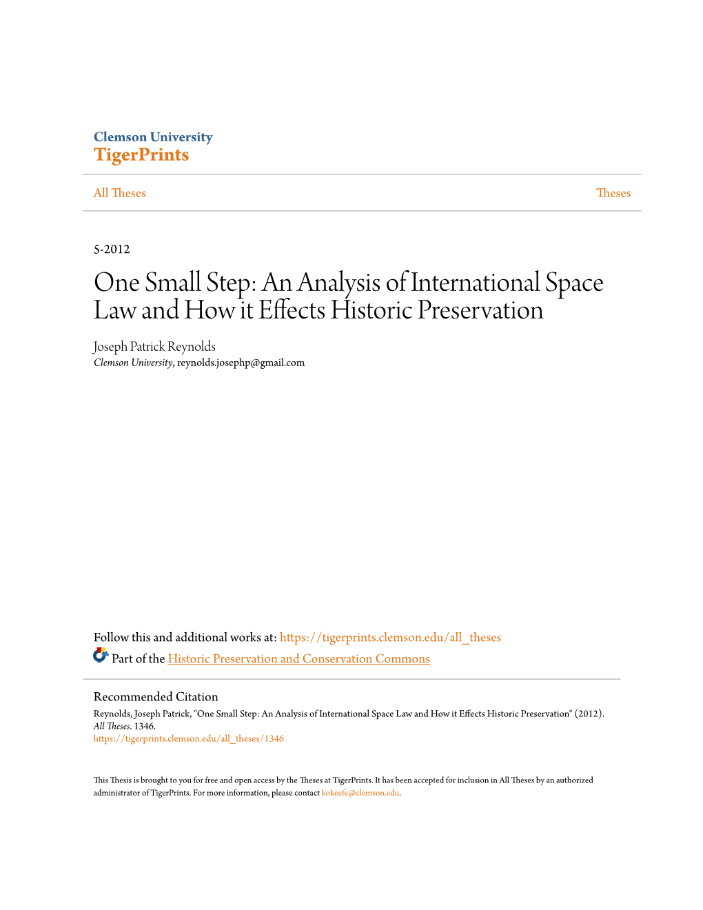 An Analysis of International Space Law and How It Effects Historic Preservation Joseph Patrick Reynolds Clemson University, Reynolds.Josephp@Gmail.Com