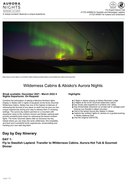 Wilderness Cabins & Abisko's Aurora Nights