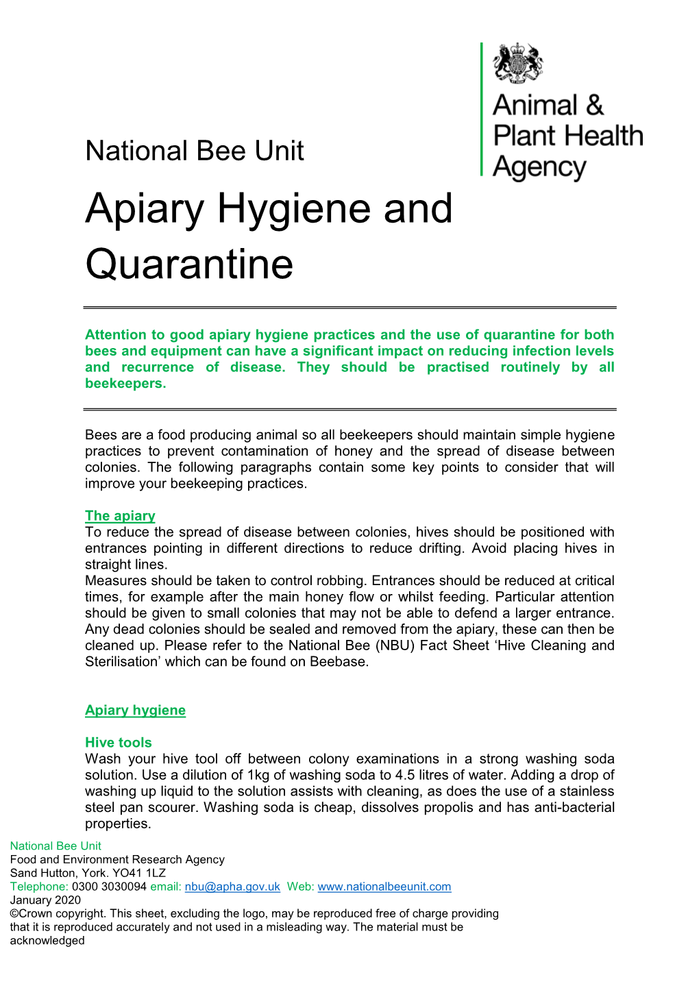 National Bee Unit Apiary Hygiene and Quarantine