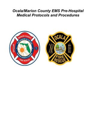 Ocala/Marion County EMS Pre-Hospital Medical Protocols and Procedures