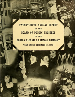 Annual Report of the Board of Public Trustees of the Boston Elevated Railway Company