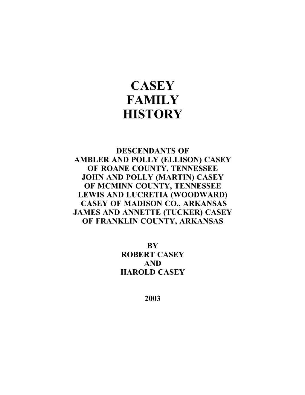 Casey Family History