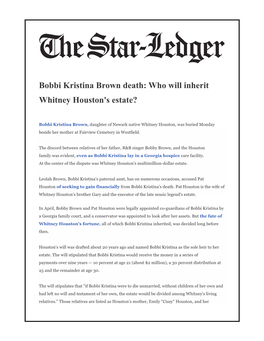 Bobbi Kristina Brown Death: Who Will Inherit Whitney Houston's Estate?