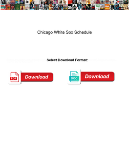 Chicago White Sox Schedule