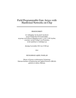 Field Programmable Gate Arrays with Hardwired Networks on Chip
