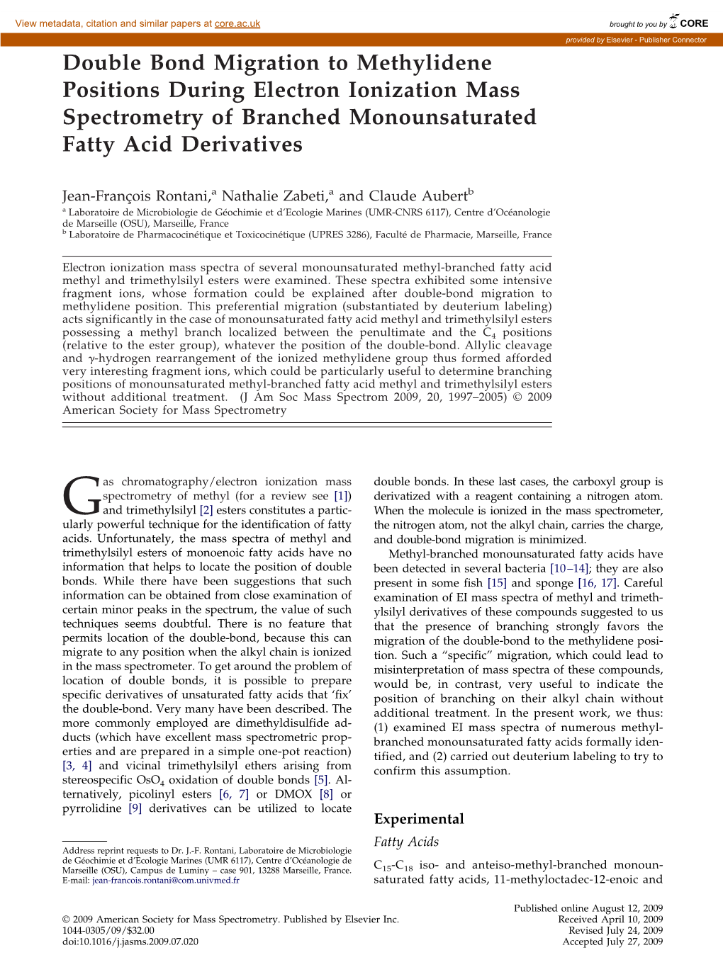 Double Bond Migration to Methylidene Positions During Electron Ionization Mass Spectrometry of Branched Monounsaturated Fatty Acid Derivatives