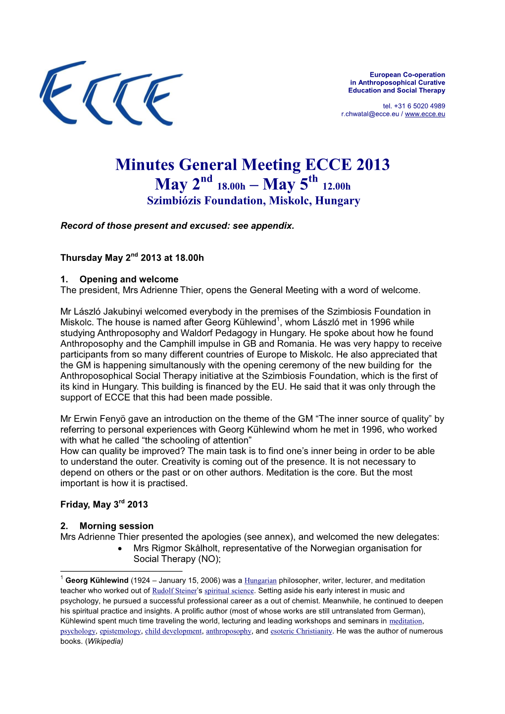 Minutes General Meeting ECCE 2013 May 2 18.00H – May