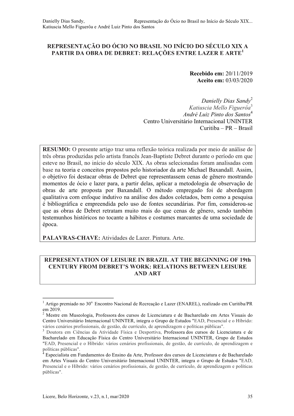 Representação Do Ócio No Brasil No Início Do Século Xix a Partir Da Obra De Debret: Relações Entre Lazer E Arte1