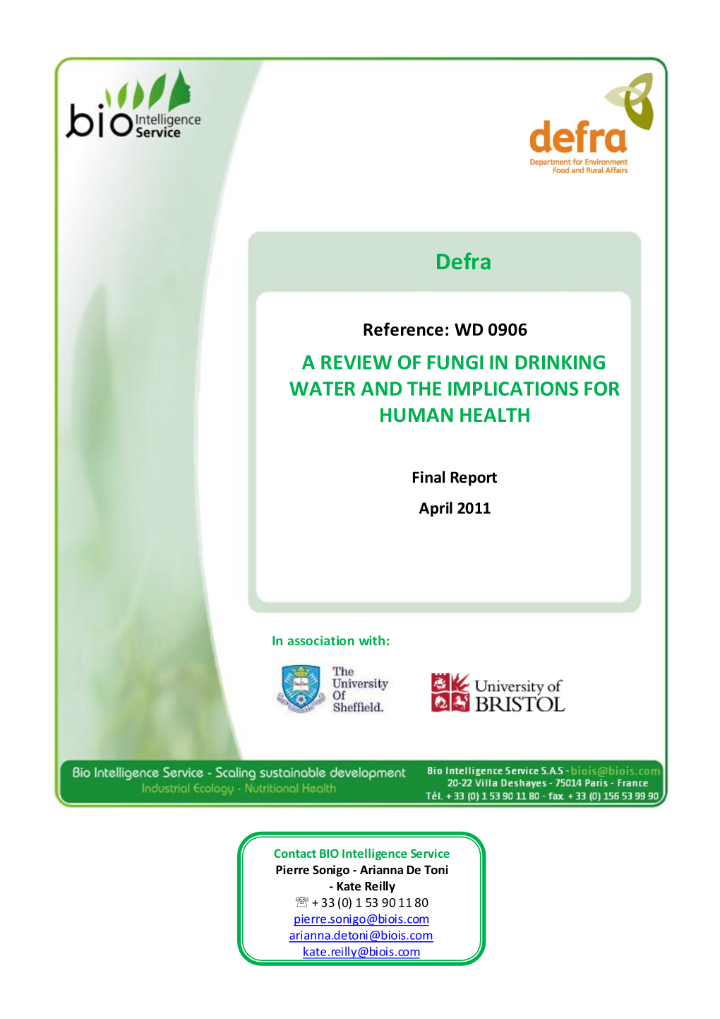 Fungi in Drinking Water Distribution Systems, Including Water Temperature and Flow Rate, Material of Pipes and Interactions with Bacteria and Protozoa