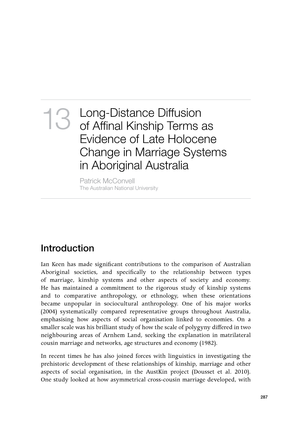 Long-Distance Diffusion of Affinal Kinship Terms As Evidence of Late Holocene Change