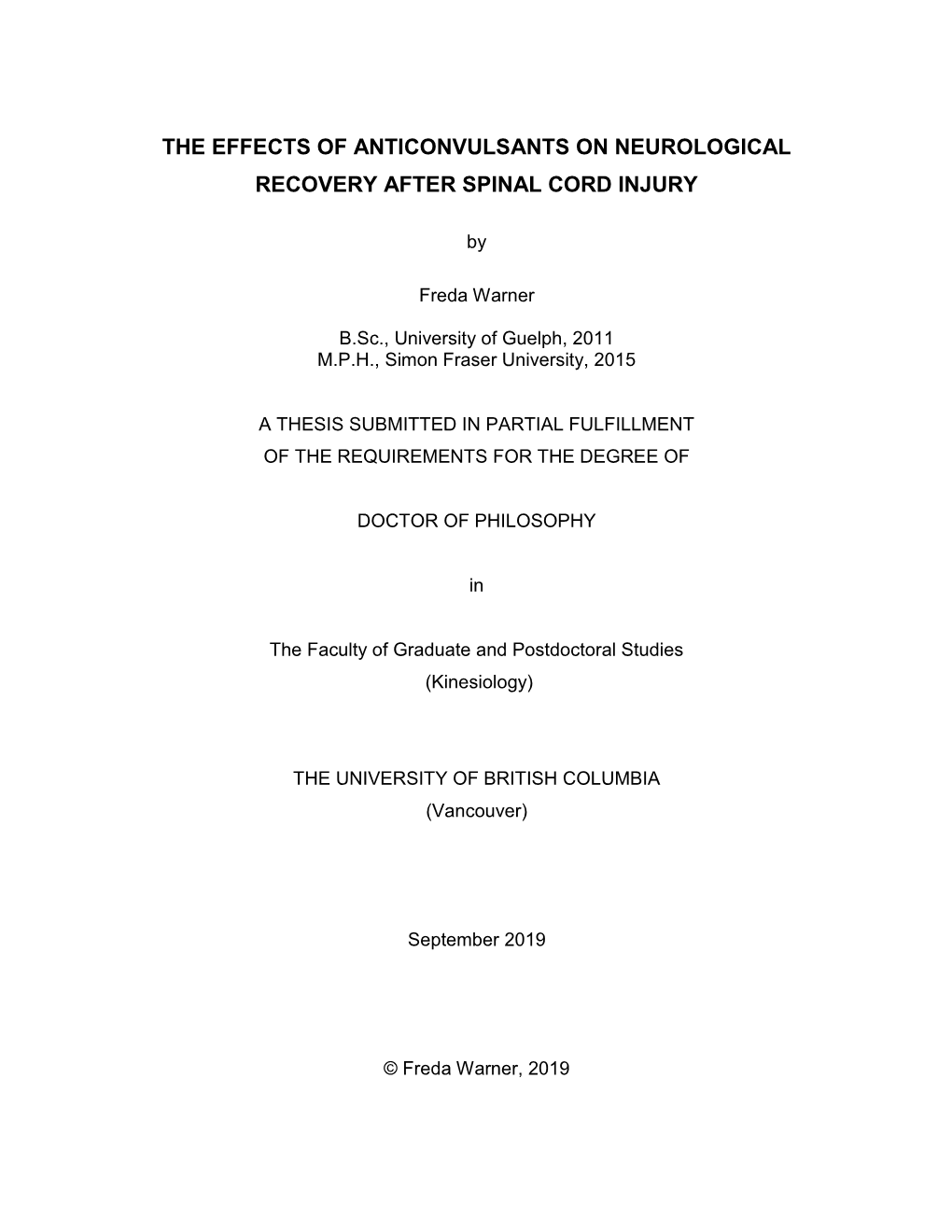 The Effects of Anticonvulsants on Neurological Recovery After Spinal Cord Injury