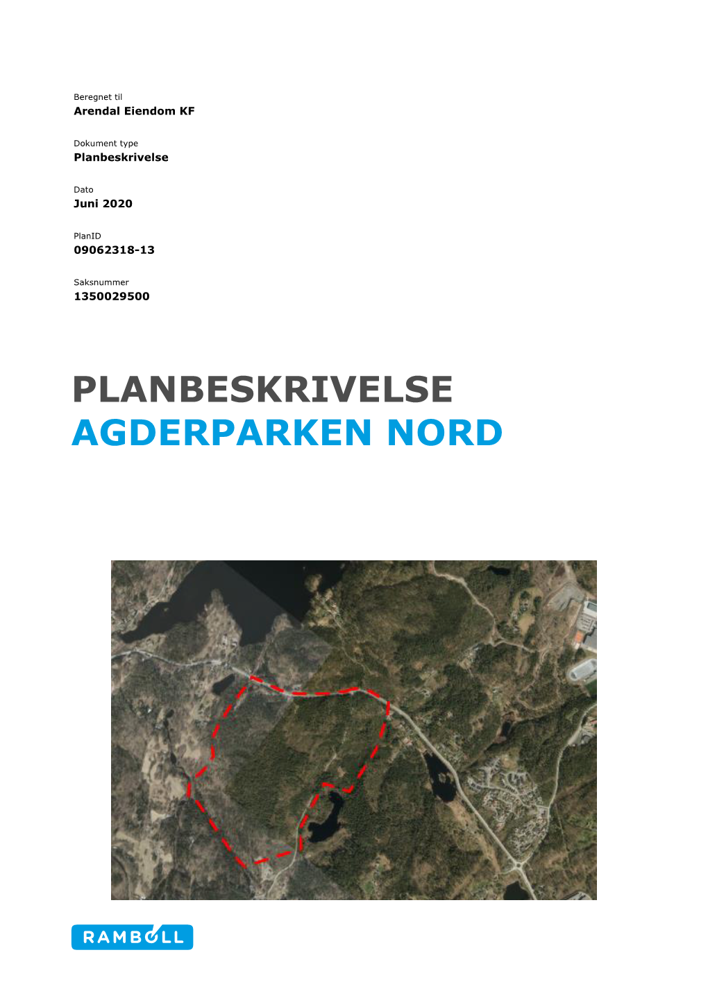 Planbeskrivelse Agderparken Nord