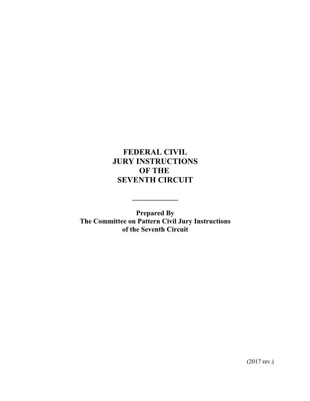 Pattern Civil Jury Instructions of the Seventh Circuit