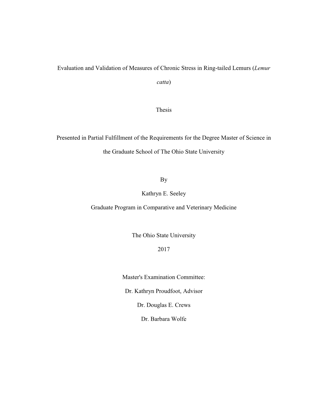 Lemur Catta) As a Potential Means of Evaluating Health in Captive and Wild Lemur Populations