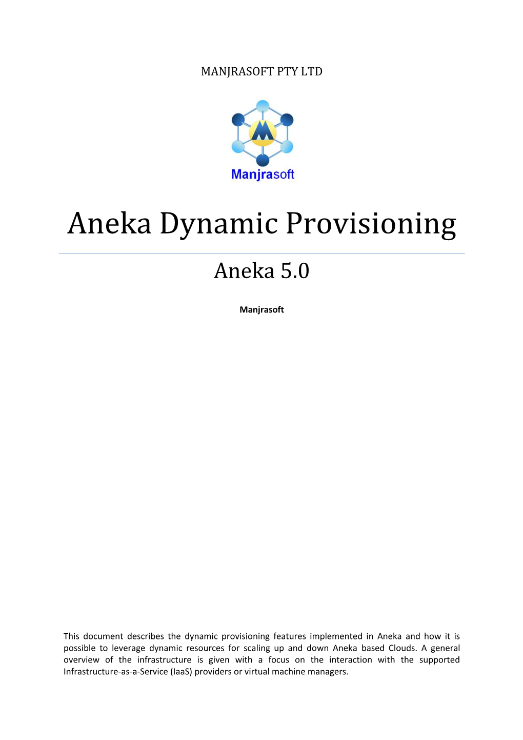 Aneka Dynamic Provisioning Aneka 5.0