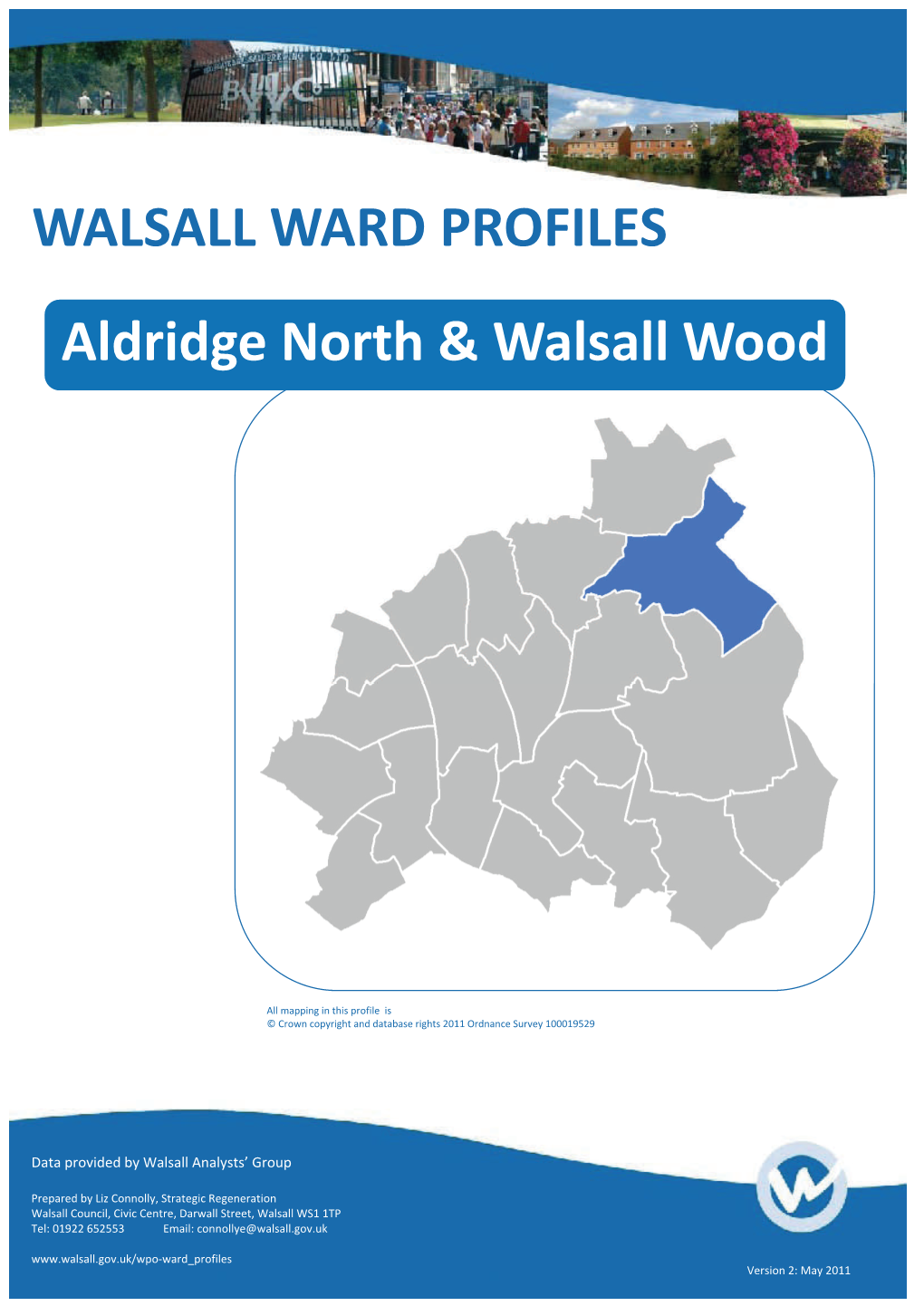 WALSALL WARD PROFILES Aldridge North & Walsall Wood