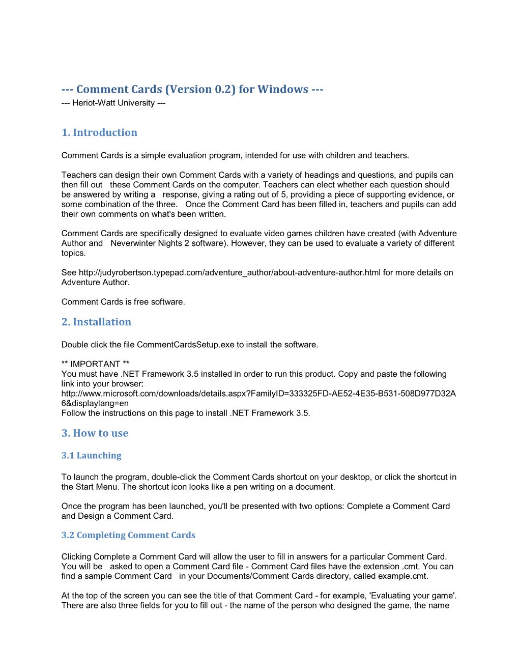 Comment Cards (Version 0.2) for Windows ------Heriot-Watt University
