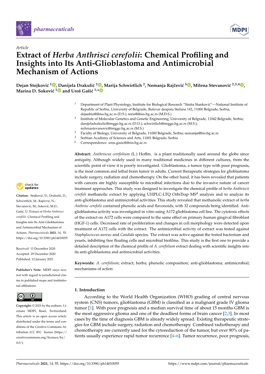 Extract of Herba Anthrisci Cerefolii: Chemical Proﬁling and Insights Into Its Anti-Glioblastoma and Antimicrobial Mechanism of Actions