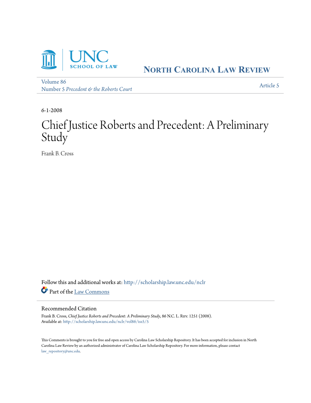 Chief Justice Roberts and Precedent: a Preliminary Study Frank B