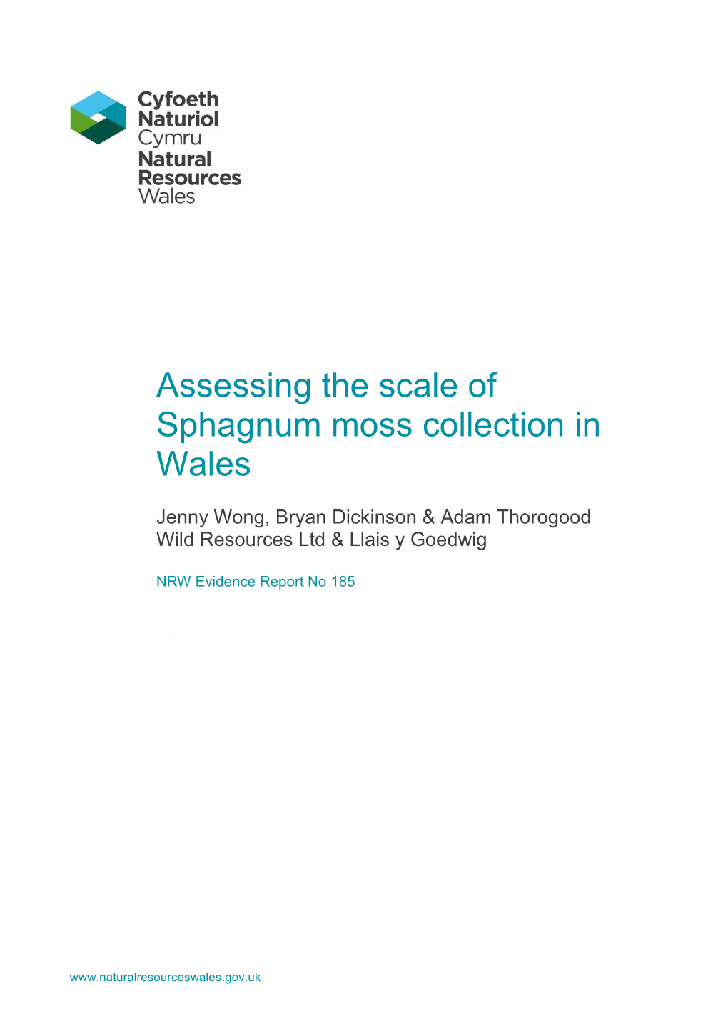 Assessing the Scale of Sphagnum Moss Collection in Wales