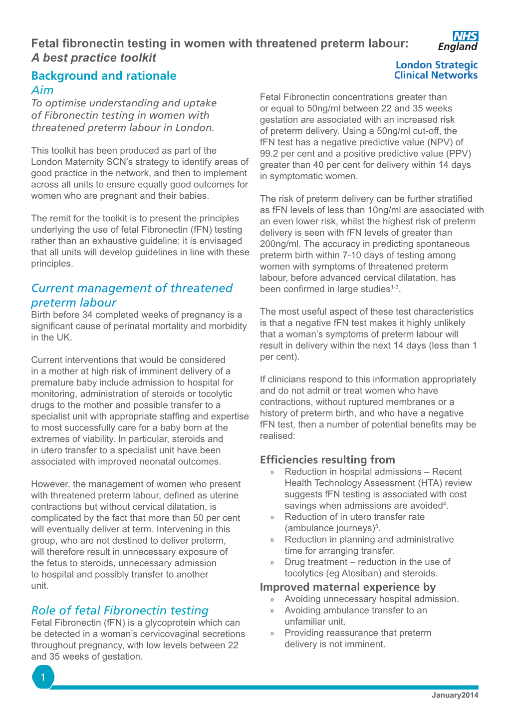 Fetal Fibronectin Testing in Women with Threatened Preterm Labour