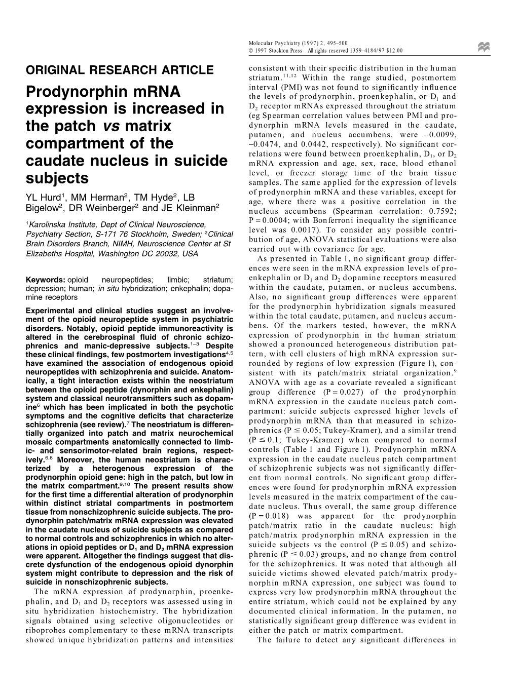 Prodynorphin Mrna Expression Is Increased in the Patch Vs Matrix