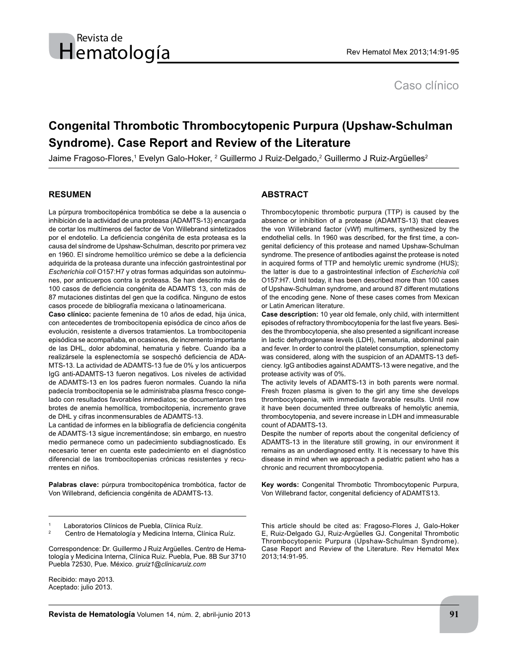 Congenital Thrombotic Thrombocytopenic Purpura (Upshaw-Schulman Syndrome)