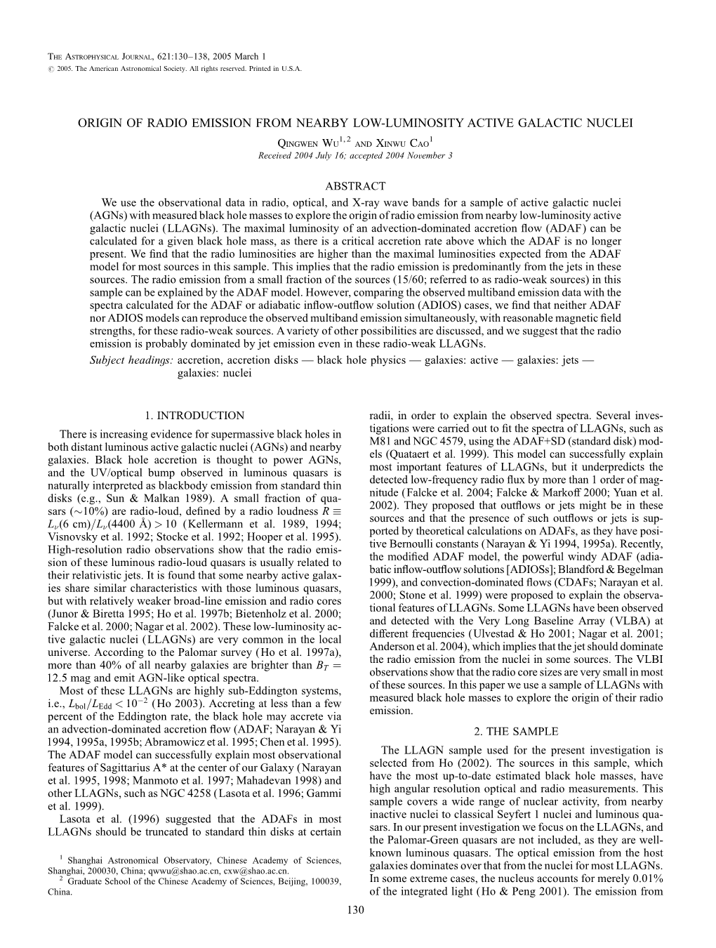 ORIGIN of RADIO EMISSION from NEARBY LOW-LUMINOSITY ACTIVE GALACTIC NUCLEI Qingwen Wu1, 2 and Xinwu Cao1 Receivved 2004 July 16; Accepted 2004 Novvember 3