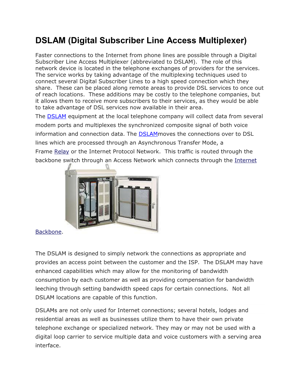 DSLAM (Digital Subscriber Line Access Multiplexer)