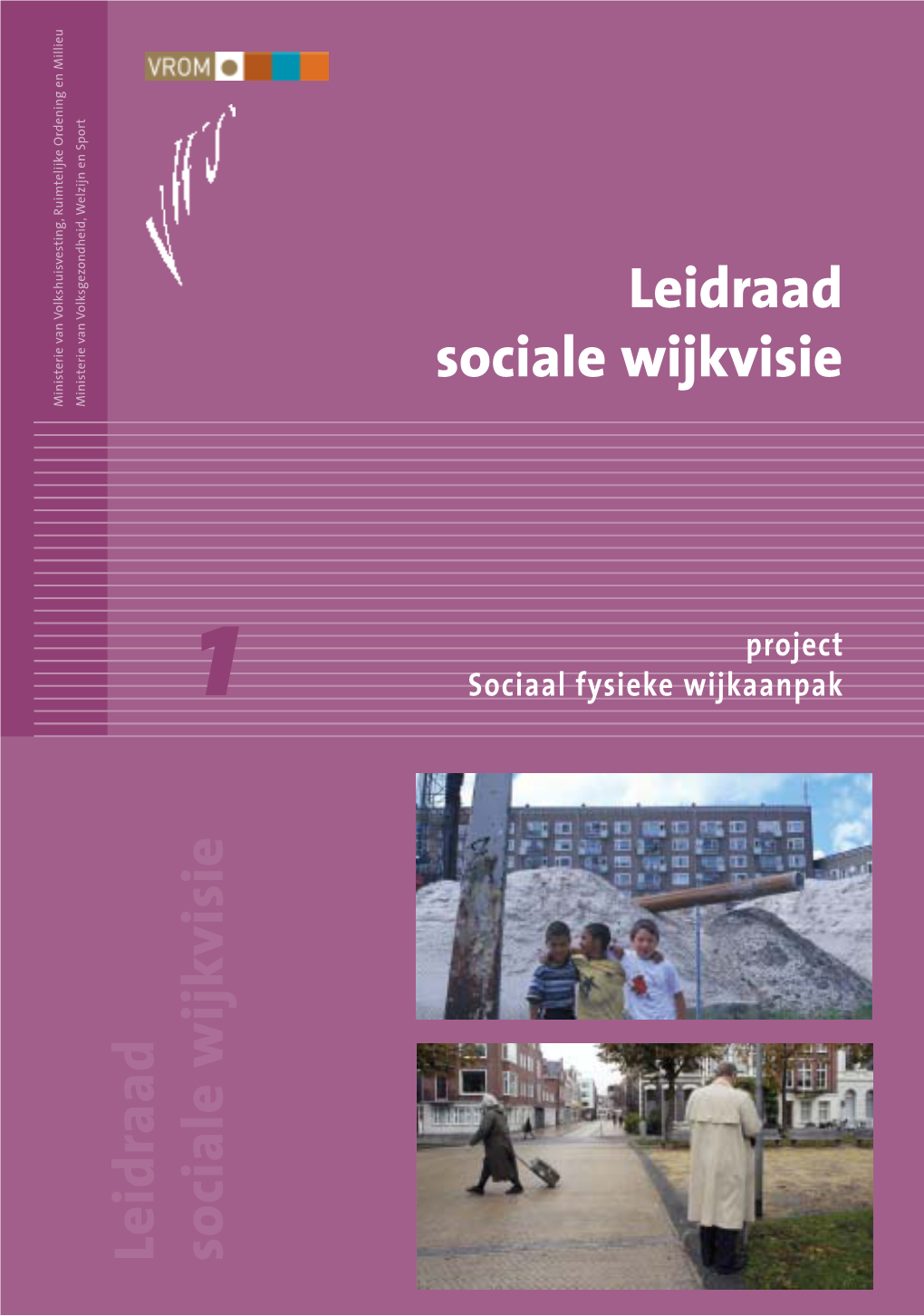 Leidraad Sociale Wijkvisie