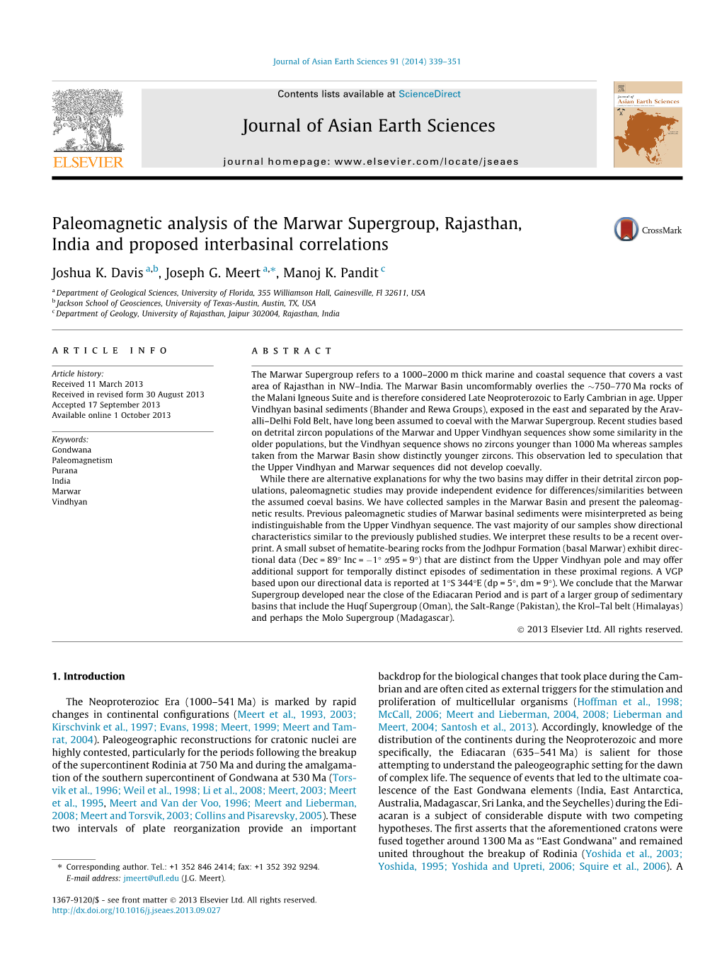 Paleomagnetic Analysis of the Marwar Supergroup, Rajasthan, India and Proposed Interbasinal Correlations ⇑ Joshua K