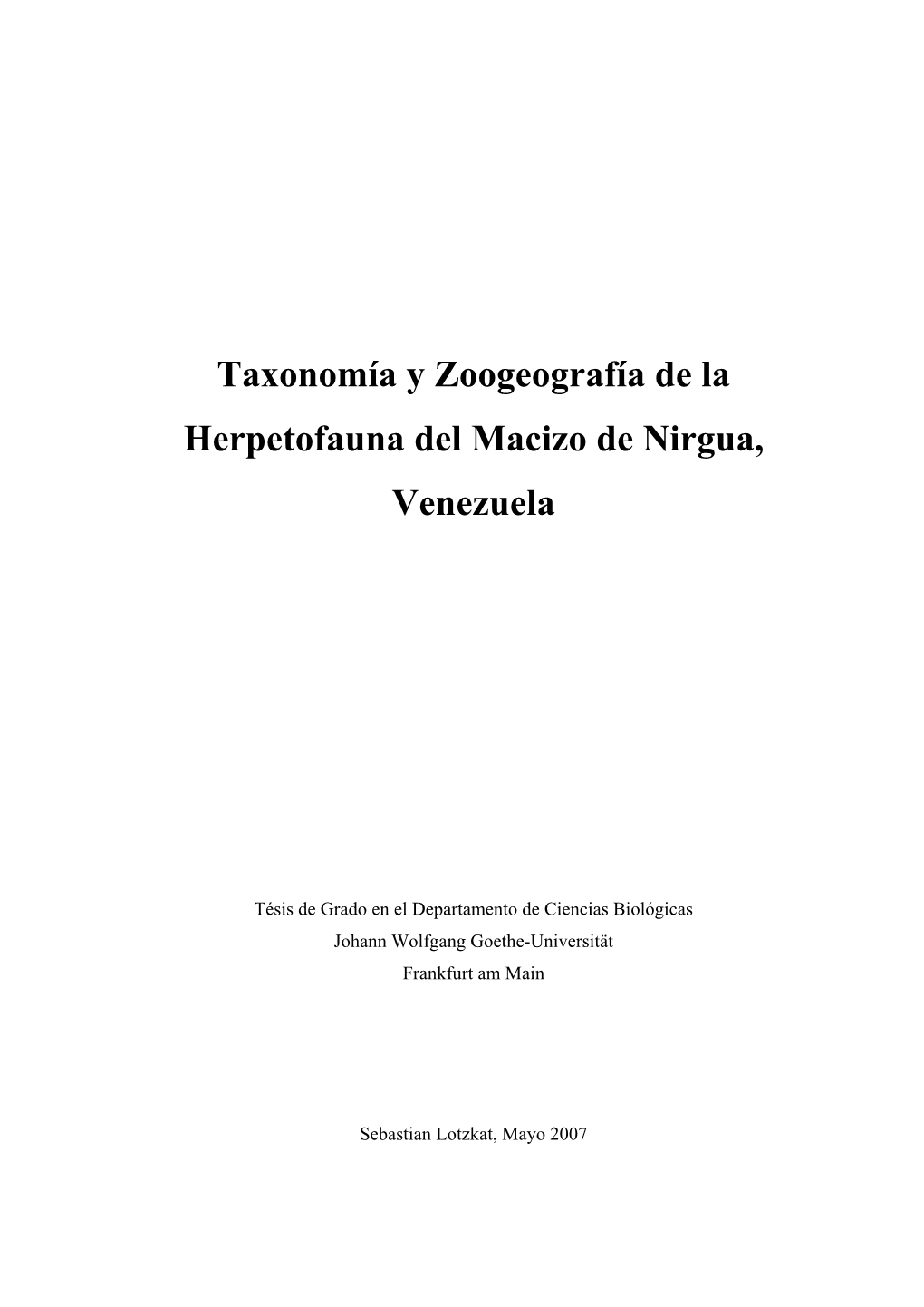 Taxonomia Y Zoogeografia De La Herpetofauna Del Macizo De Nirgua