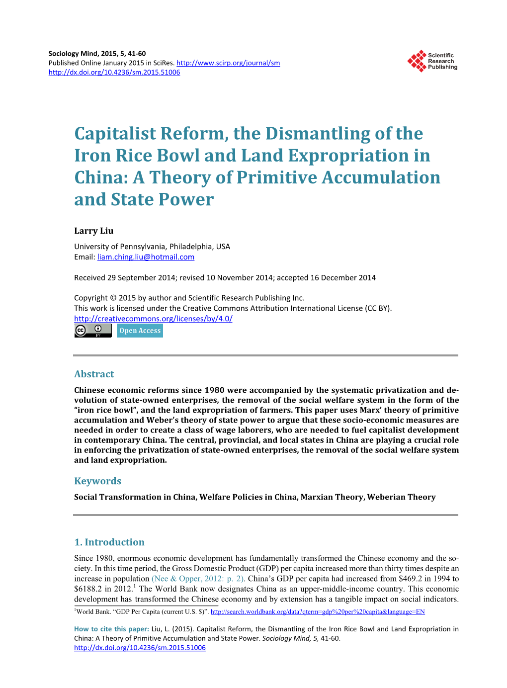 Capitalist Reform, the Dismantling of the Iron Rice Bowl and Land Expropriation in China: a Theory of Primitive Accumulation and State Power