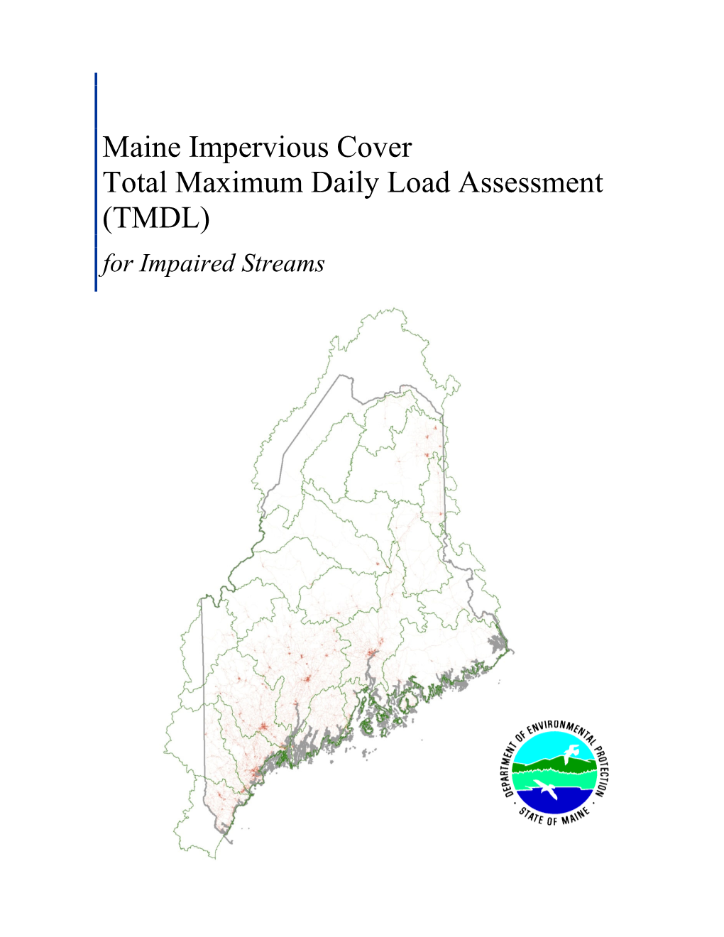 Maine Impervious Cover Total Maximum Daily Load Assessment