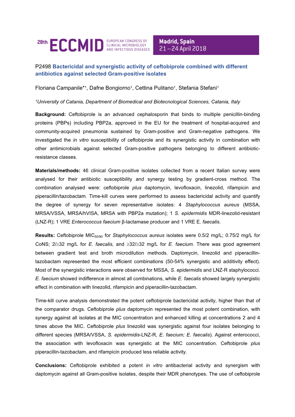 Bactericidal and Synergistic Activity of Ceftobiprole Combined with Different Antibiotics Against Selected Gram-Positive Isolates