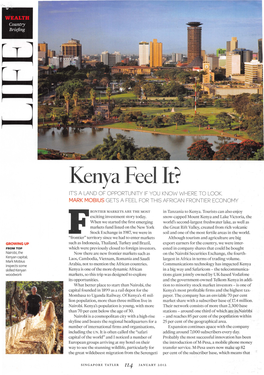 Kenya Feel It? IT S a LAND of OPPORTUNITY IF YOU KNOW WHERE to LOOK