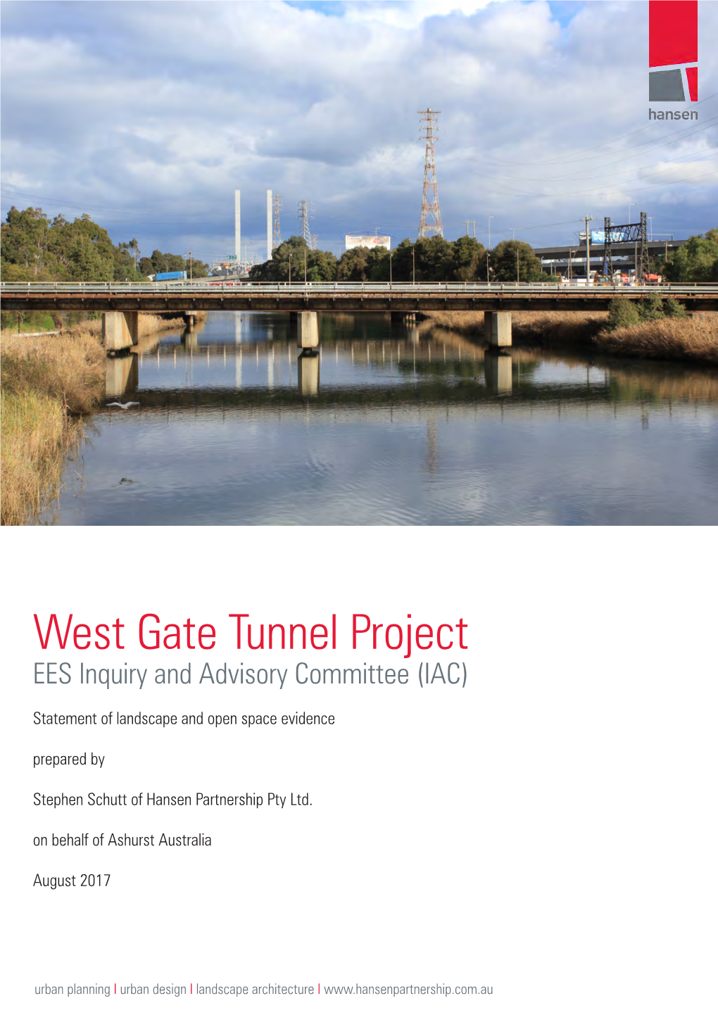 West Gate Tunnel Project EES Inquiry and Advisory Committee (IAC)