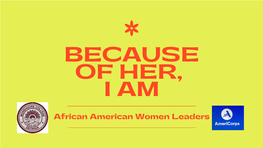 African American Women Leaders D E R E A