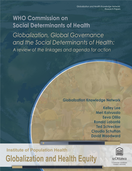Globalization, Global Governance and the Social Determinants of Health: a Review of the Linkages and Agenda for Action