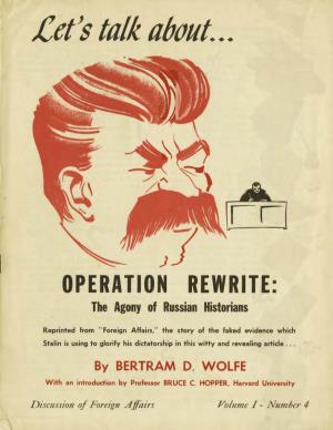 OPERATION REWRITE: the Agony of Russian Historians