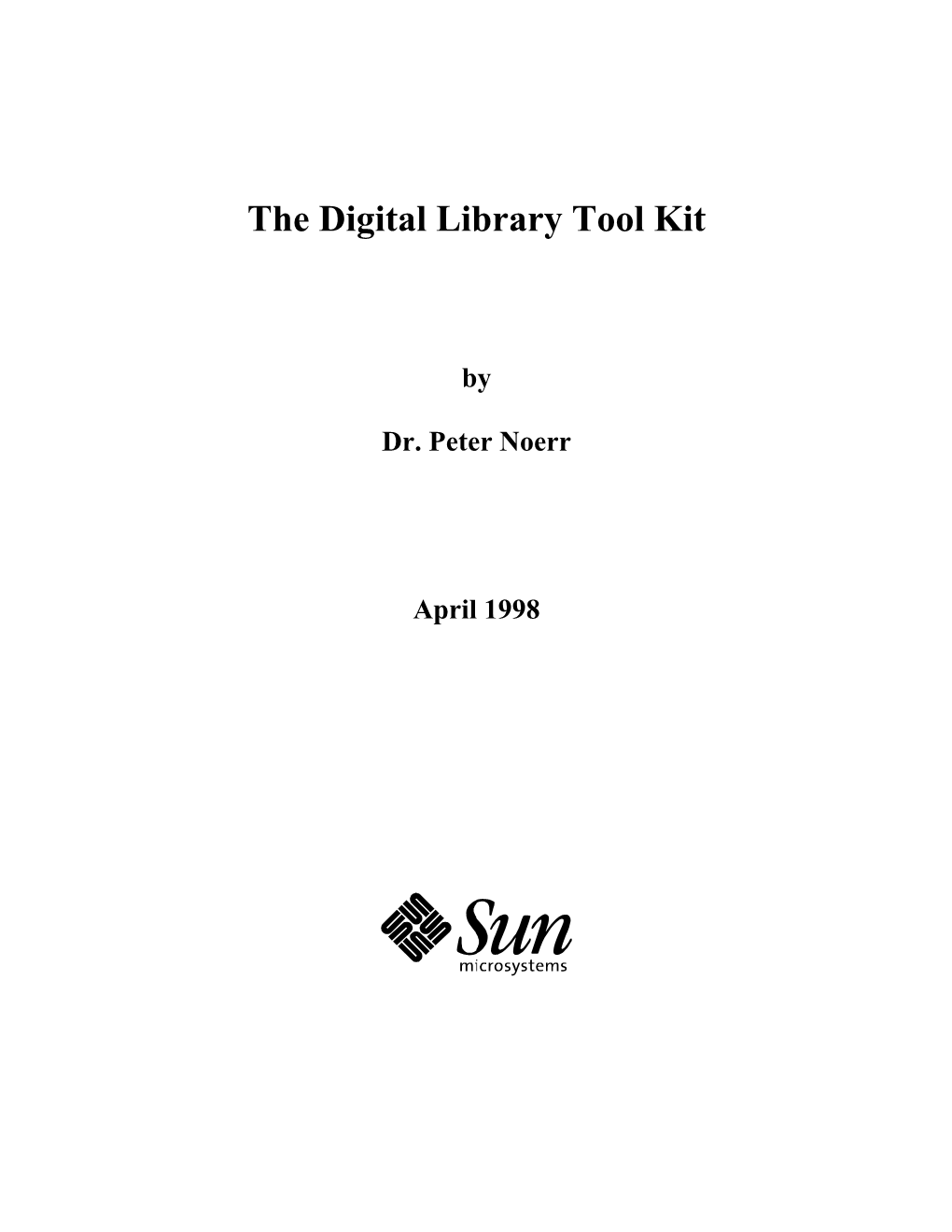 The Digital Library Tool Kit