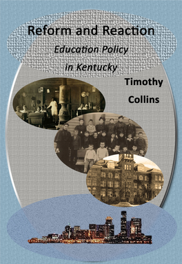 Reform and Reaction: Education Policy in Kentucky