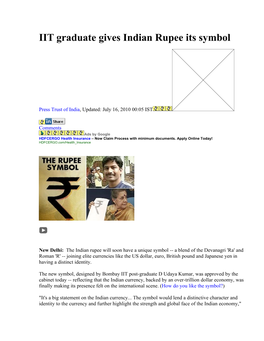 IIT Graduate Gives Indian Rupee Its Symbol