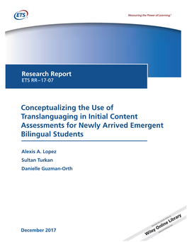 Conceptualizing the Use of Translanguaging in Initial Content Assessments for Newly Arrived Emergent Bilingual Students