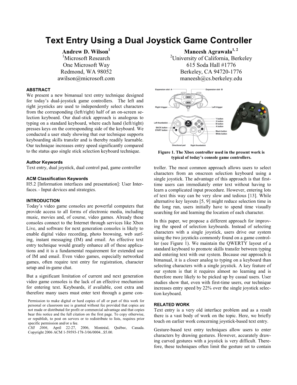 Text Entry Using a Dual Joystick Game Controller Andrew D