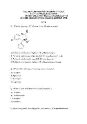Pharmaceutical Chemistry III MULTIPLE CHOICE QUESTIONS: PRACTICE QUESTION BANK